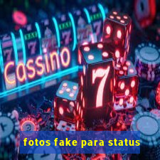 fotos fake para status